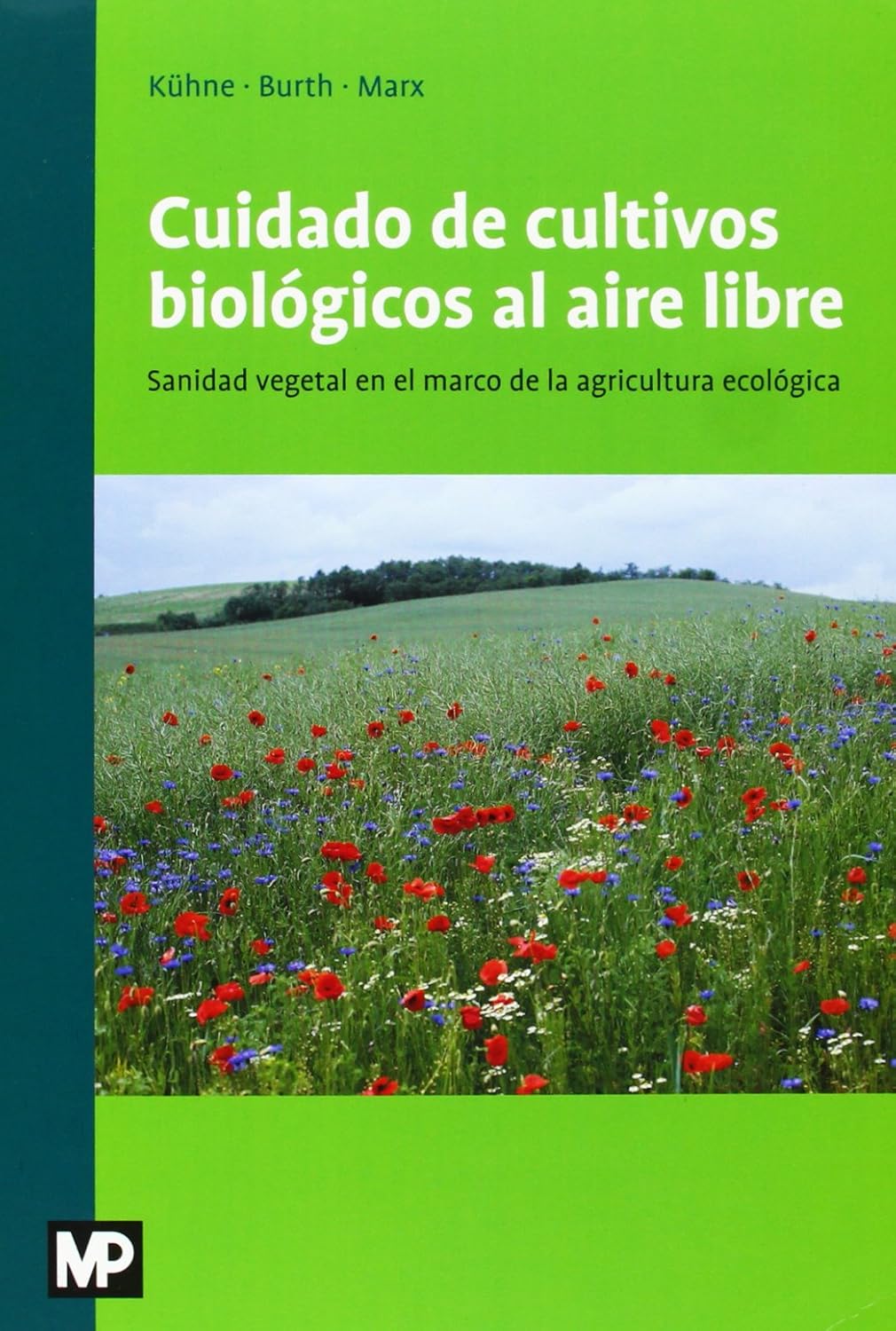 Cuidado de los cultivos biológicos al aire libre
