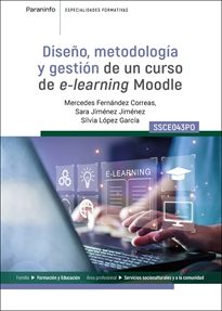 Diseño, metodología y gestión de un curso de e learning moodle Editorial Paraninfo