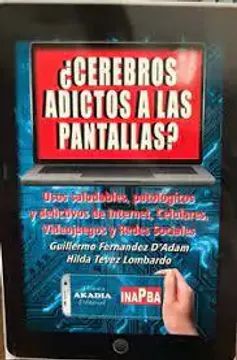 ¿ Cerebros adictos a las pantallas ?
