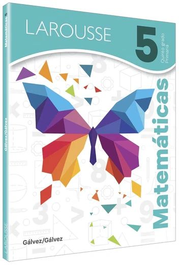 Matematicas 5 Galvez Primaria - Larousse
