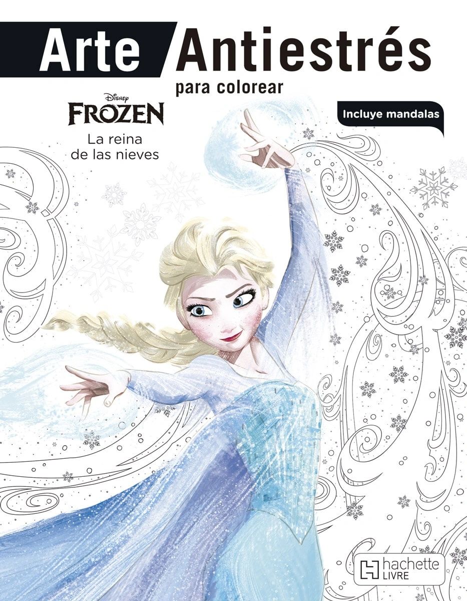 Arte Antiestrés Frozen La Reina de las Nieves Hachette