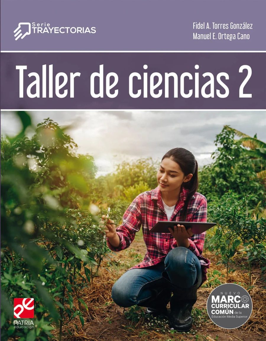 Taller de ciencias 2 Serie Trayectorias Patria