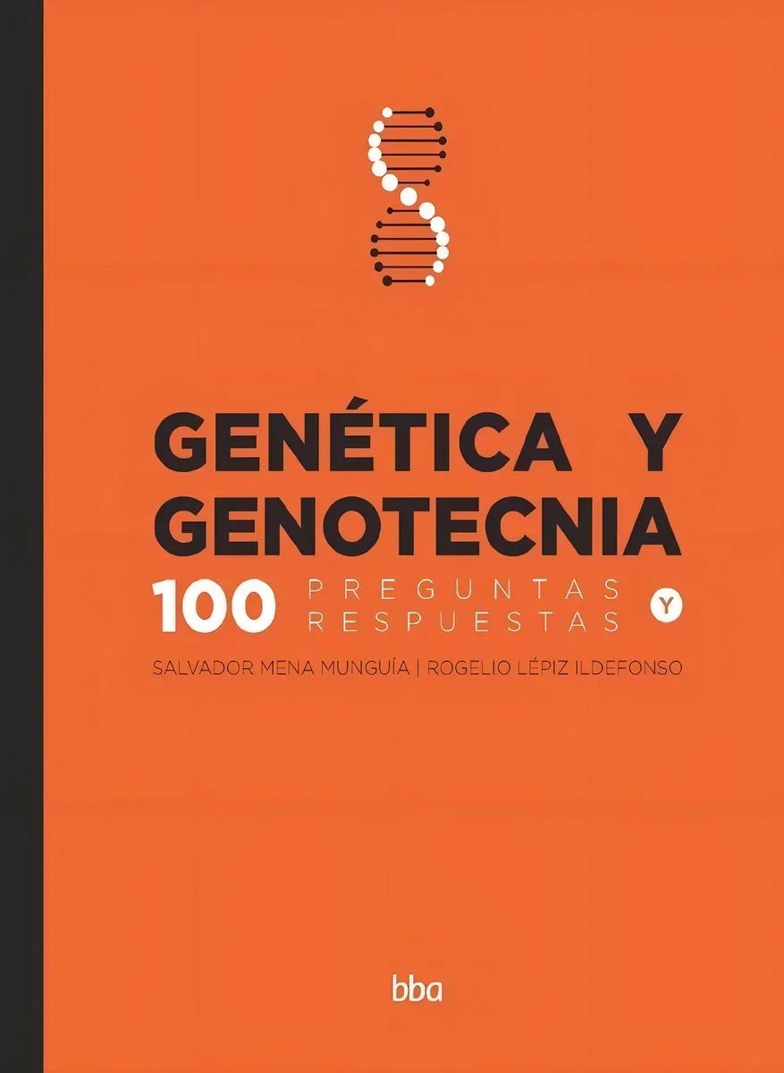Genética y Genotecnia 100 preguntas y respuestas Editorial Colpos Colegio de Postgraduados