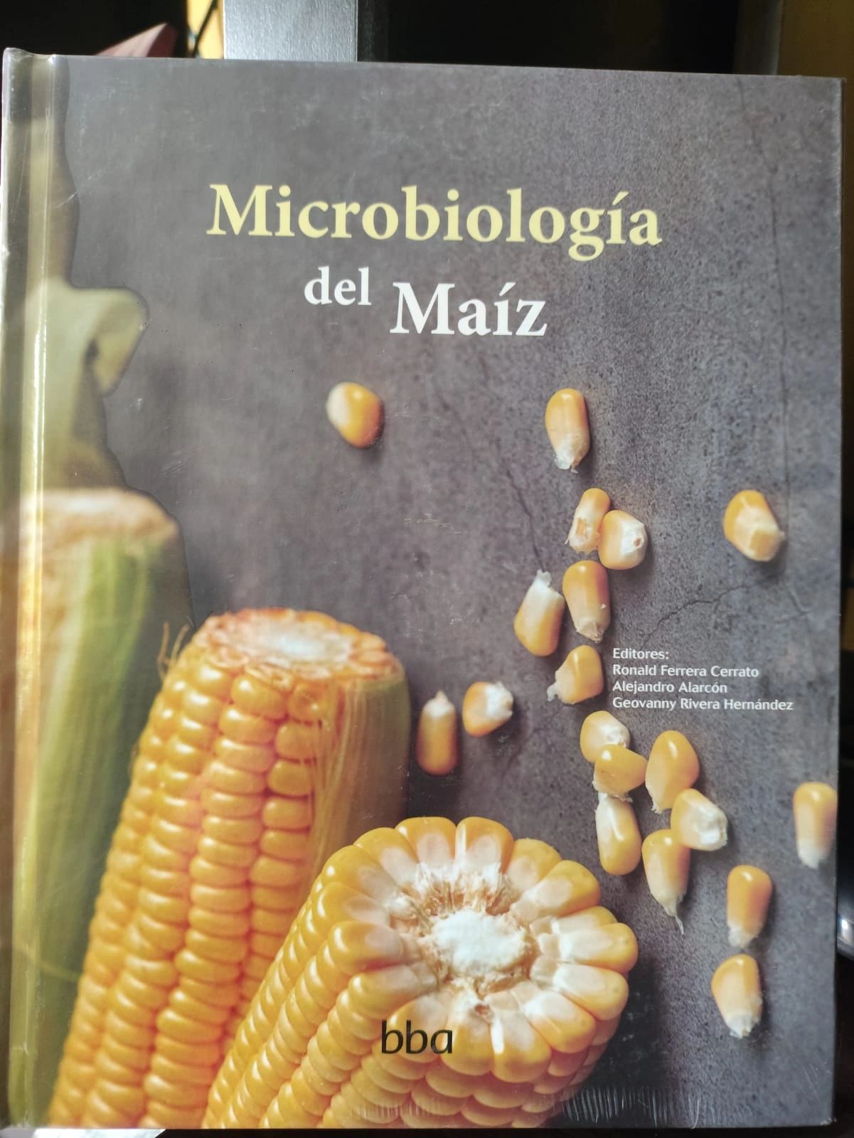 Microbiologia del Maiz Ronald Ferrera Copos