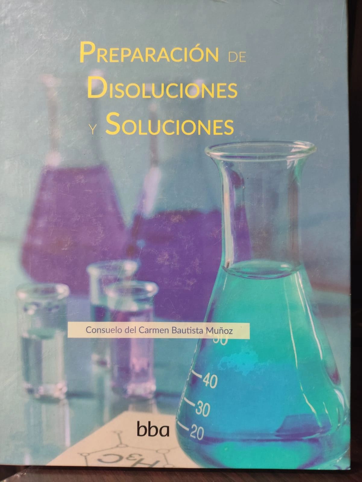 Preparacion de disoluciones y soluciones Consuelo del Carmen Colpos