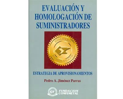 Evaluacion y homologacion de suministradores estrategias de aprovisionamientos Paraninfo