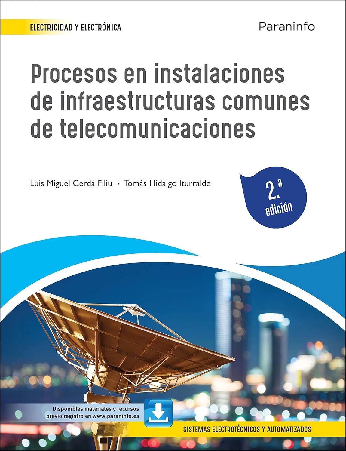 Procesos en instalaciones de infraestructruras comunes de telecomunicaciones