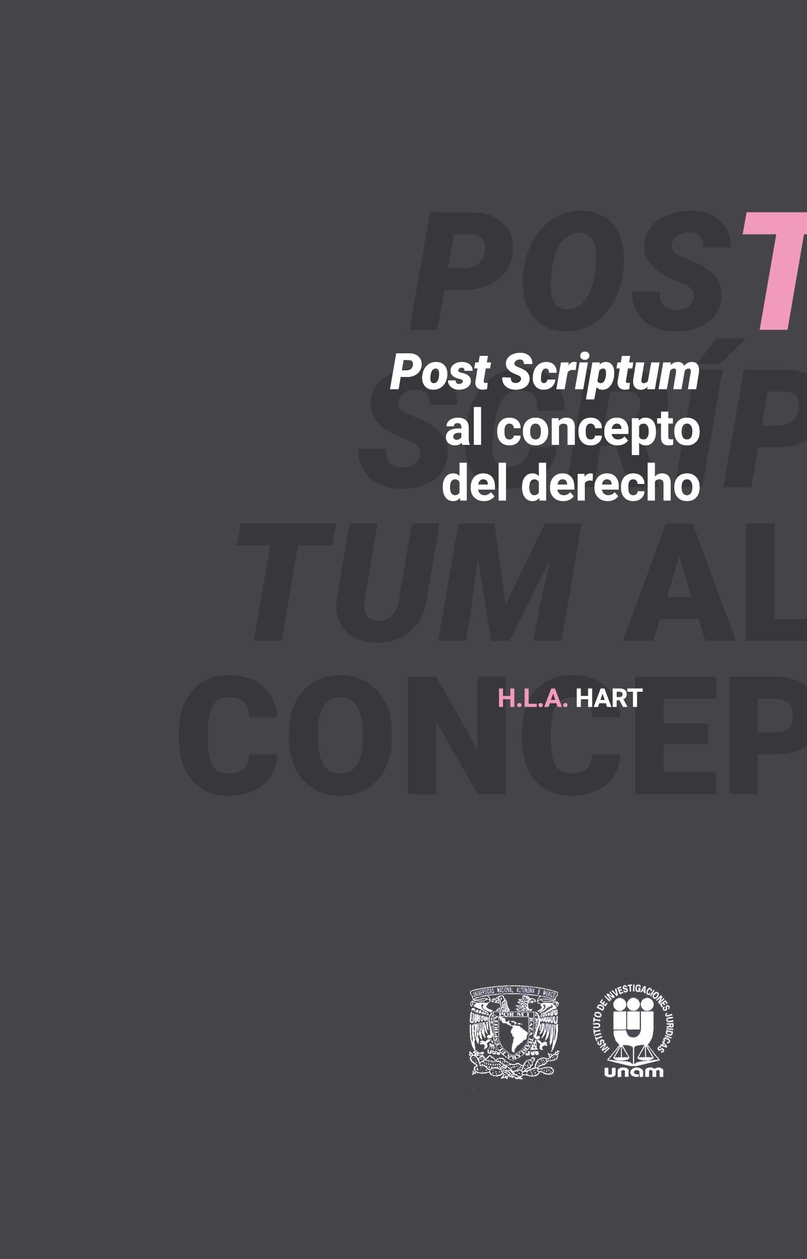 Post scríptum al concepto del derecho Editorial UNAM