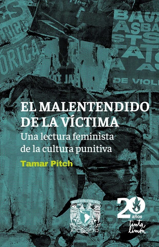 El malentendido de la victima Una lectura feminista de la cultura punitiva