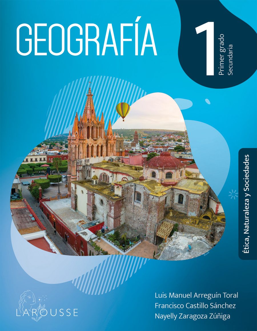 Geografia 1 Etica Naturaleza y Sociedades Larousse