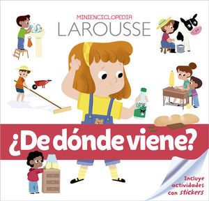 Minienciclopedia De donde viene Larousse
