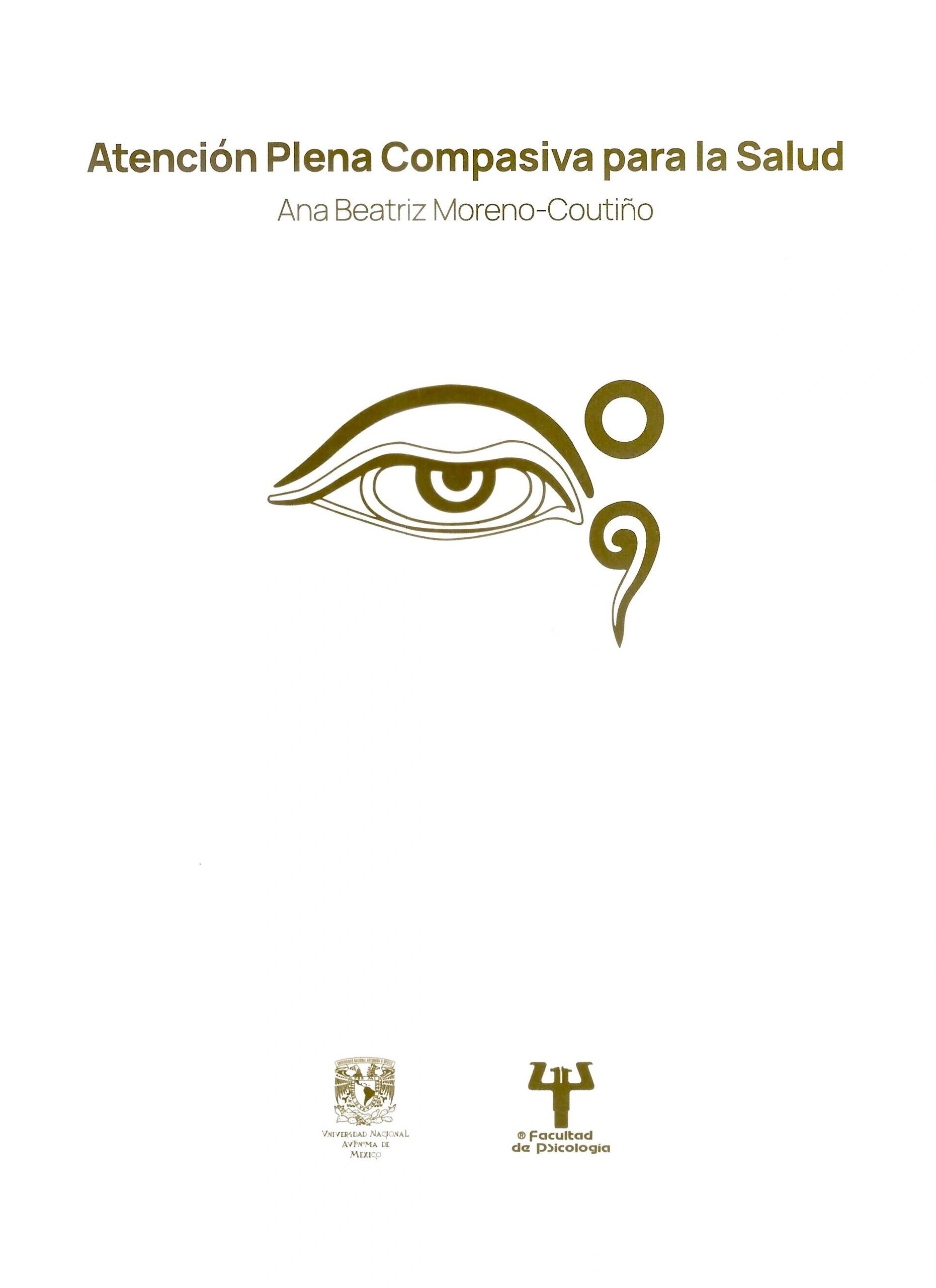 Atención plena compasiva para la salud UNAM