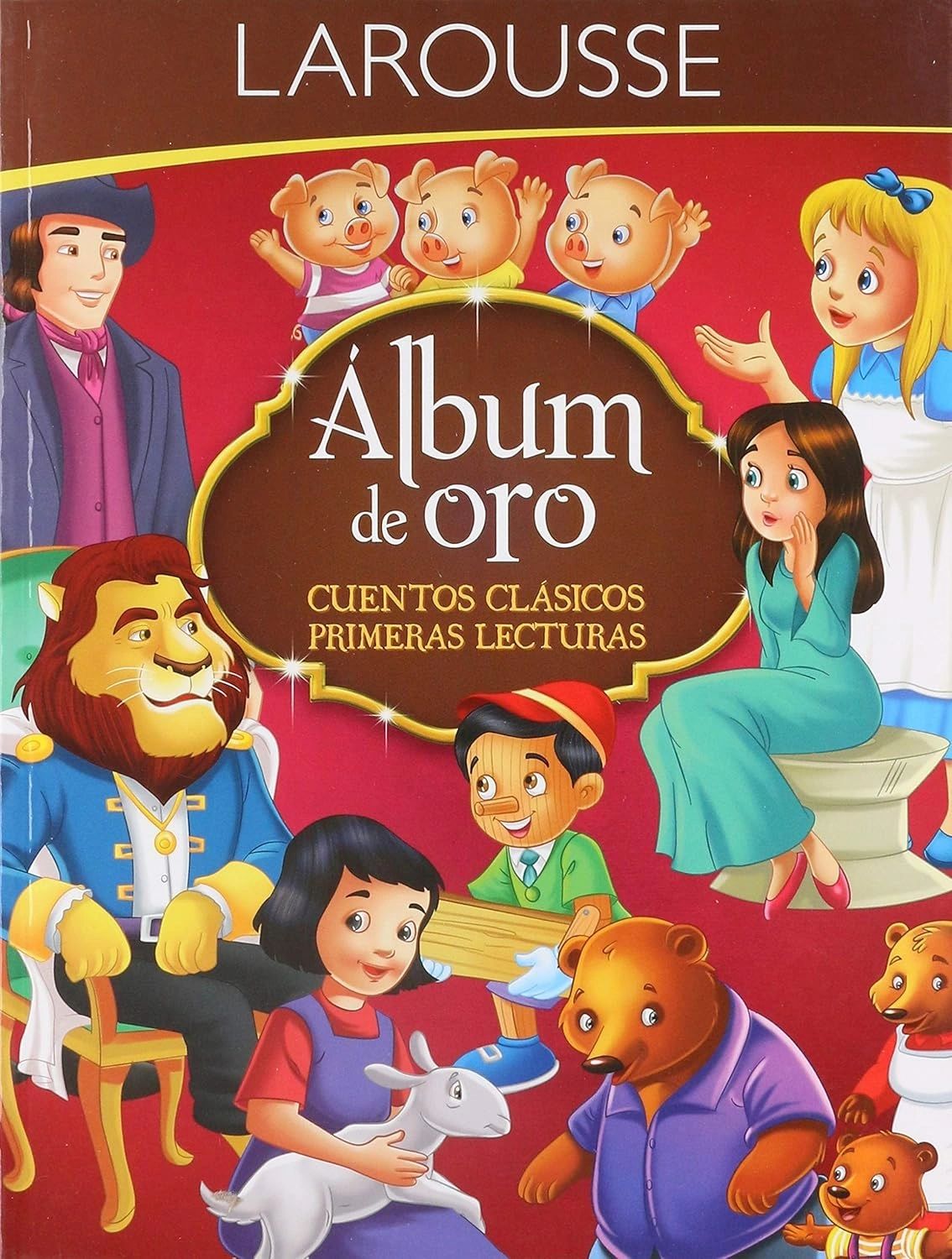 Álbum De Oro Cuentos Clásicos Primeras Lecturas Larousse