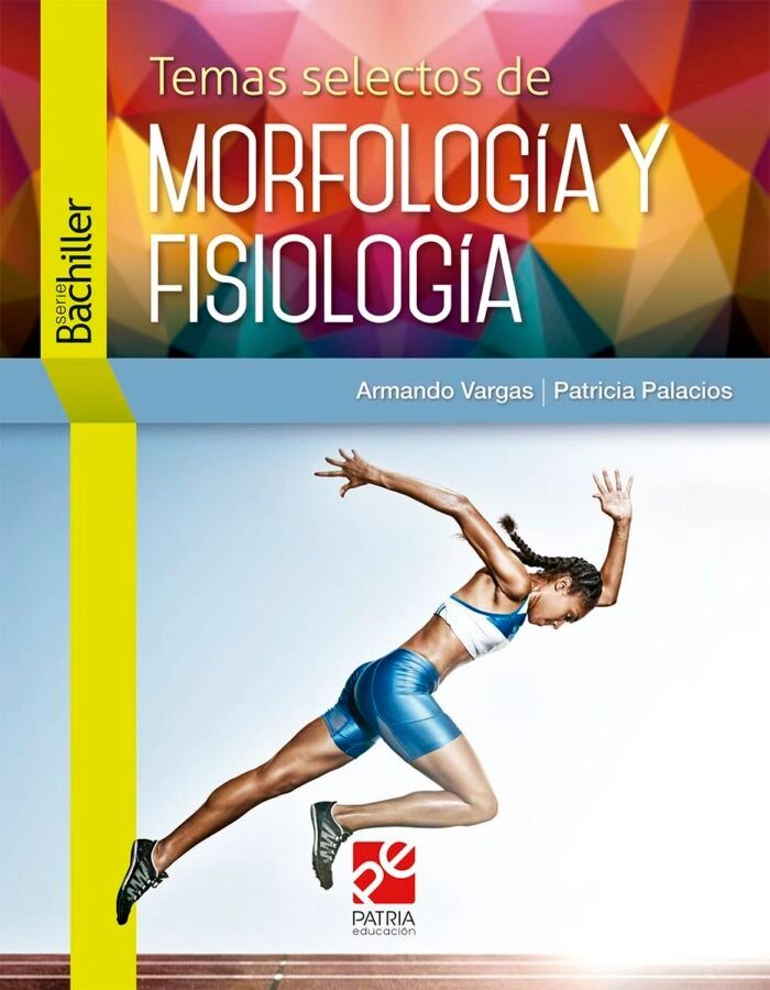 Temas selectos de Morfologia y Fisiologia