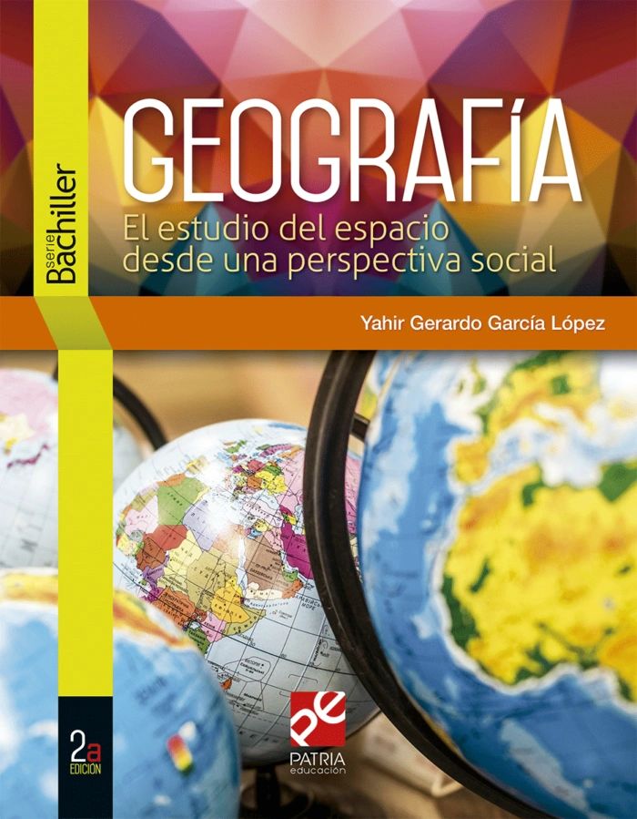 Geografía El Estudio del espacio desde una perspectiva social