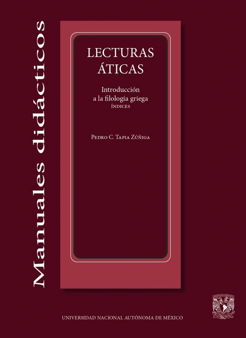 LECTURAS ATICAS Introduccion a la Filologia Griega UNAM