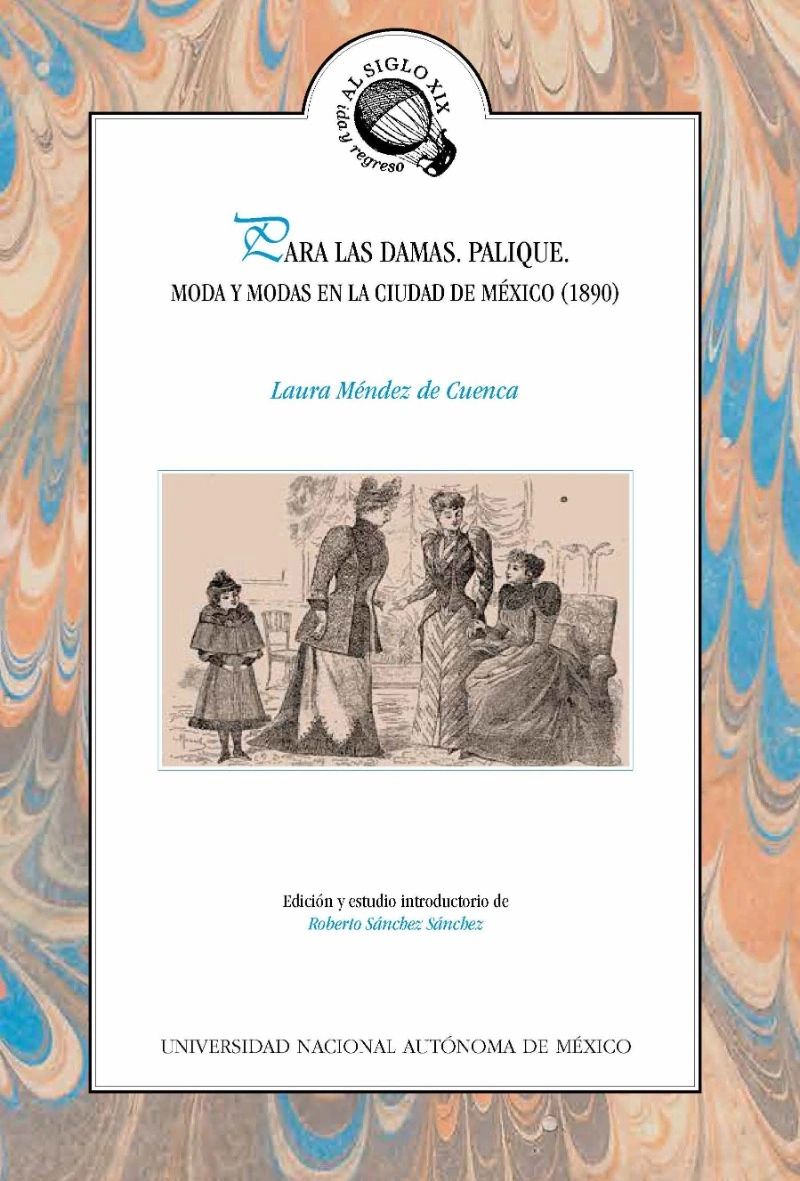 Para las damas Palique Moda y modas en la Ciudad de México (1890)