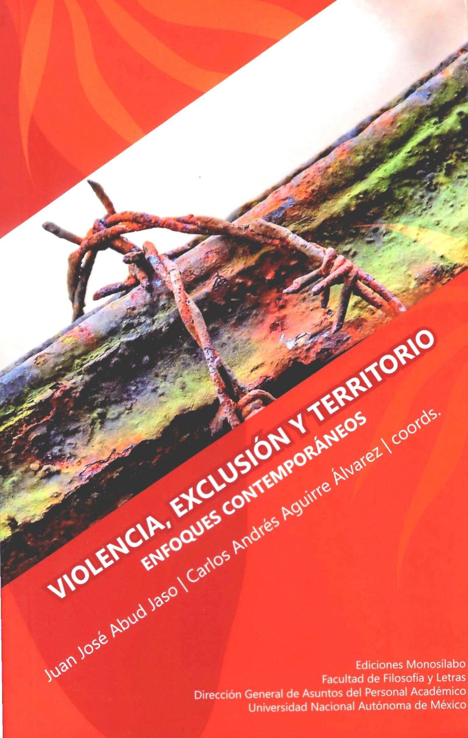 Violencia exclusión y territorio Enfoques contemporáneos