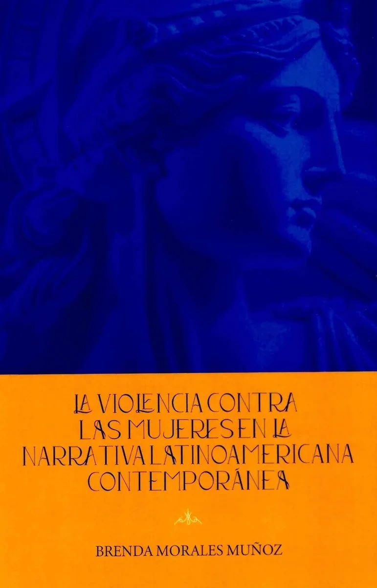 La violencia contra las mujeres en la narrativa latinoamericana contemporanea UNAM