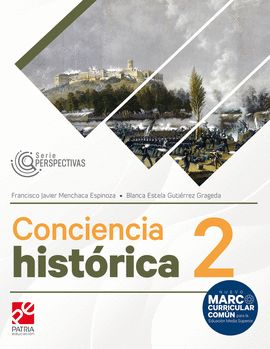 Conciencia historica 2 Serie Perspectivas patria
