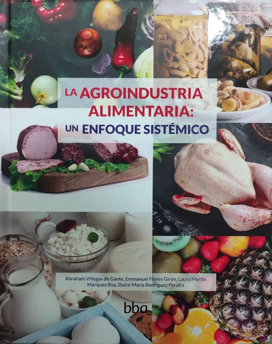 La Agroindustria Un enfoque sistemico - Colpos Colegio de Postgraduados