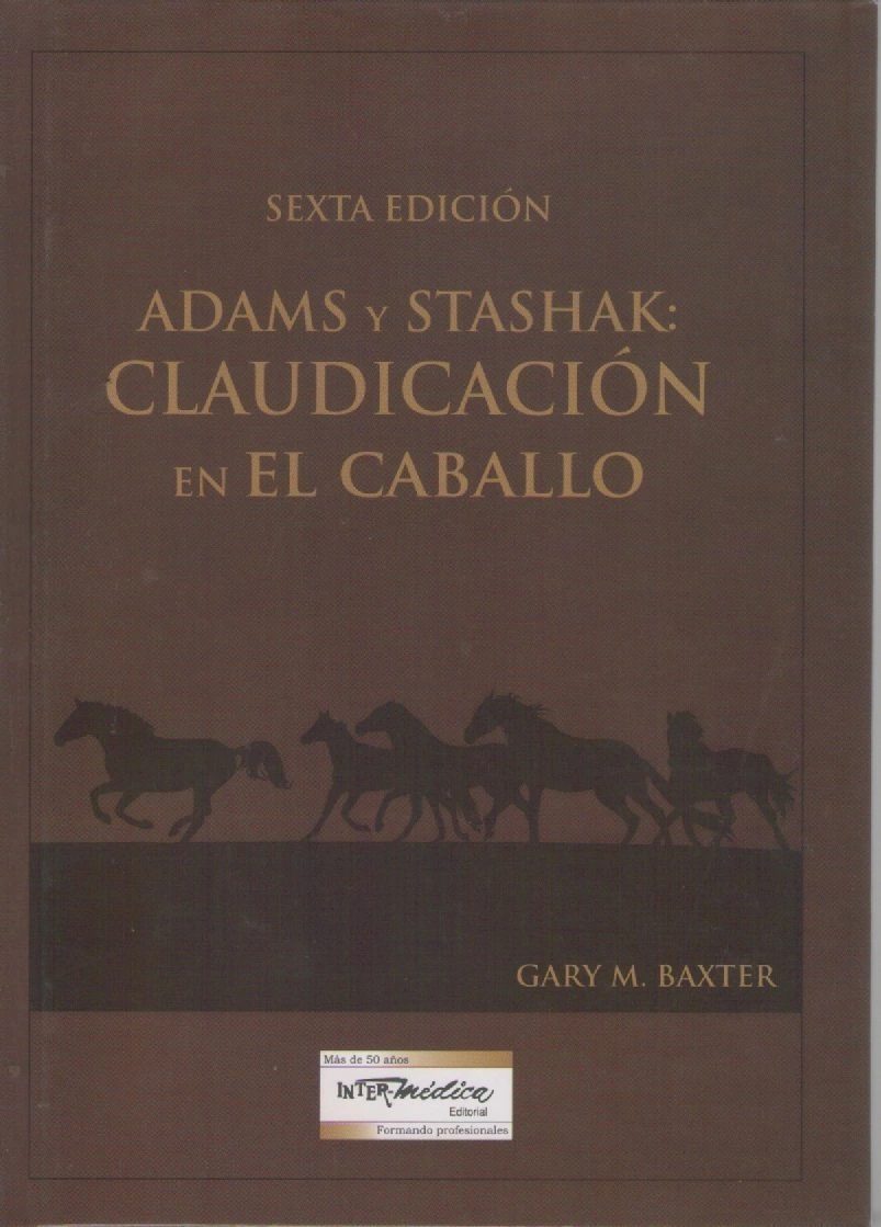 Adams Y Stashak Claudicacion En El Caballo Editorial InterMedica