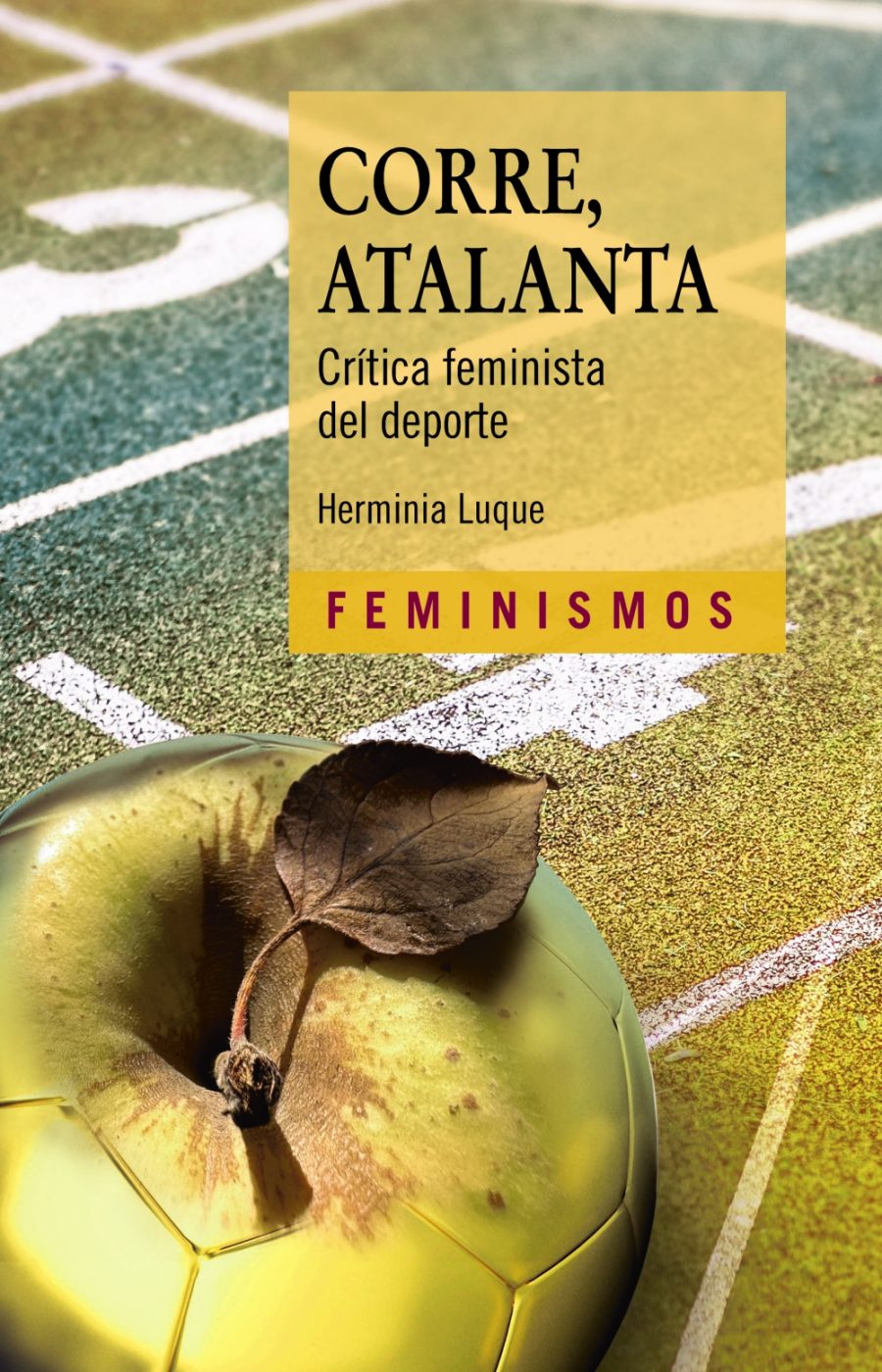 Corre, Atalanta. Crítica Feminista Del Deporte