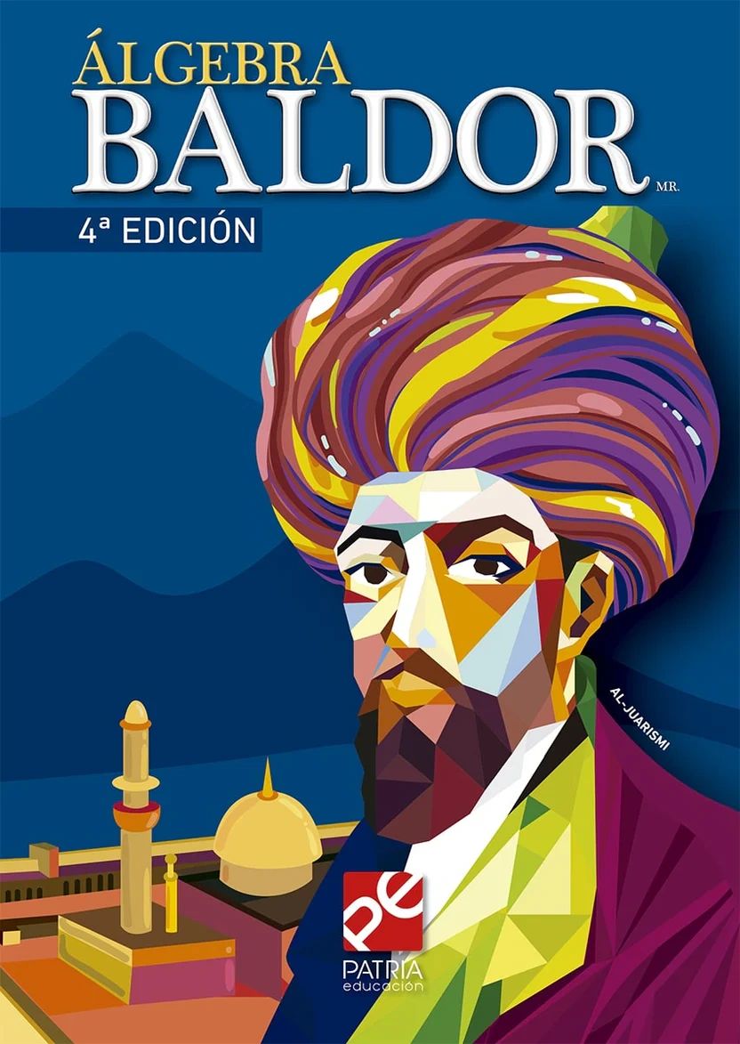 Álgebra Baldor cuarta edición 2019 Editorial Patria PD