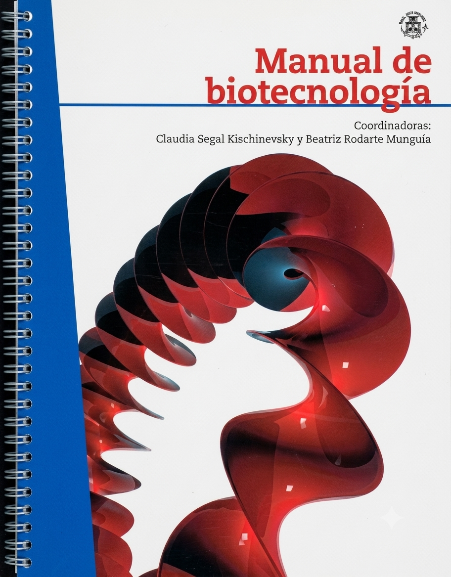 Manual de biotecnología / UNAM