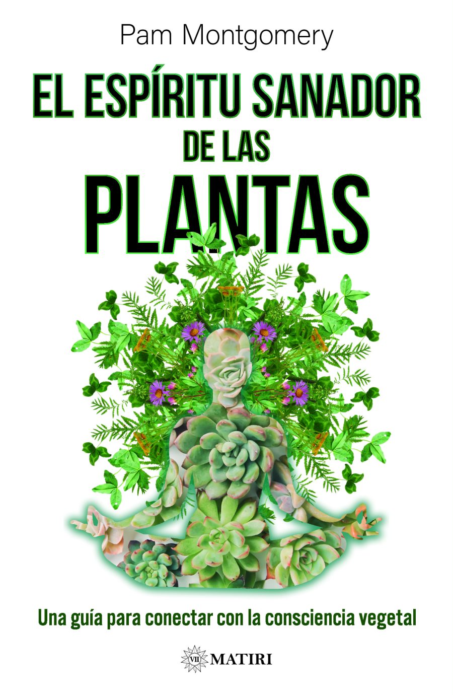 El Espiritu Sanador De Las Plantas Matiri EMU