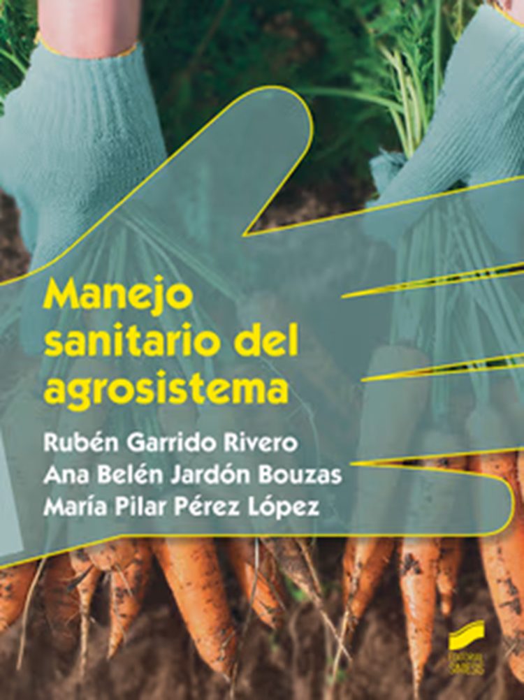 Manejo sanitario del agrosistema Editorial Sintesis