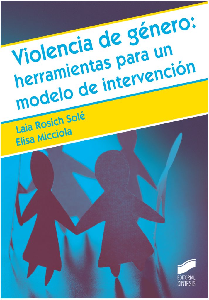Violencia de género: herramientas para un modelo de intervención