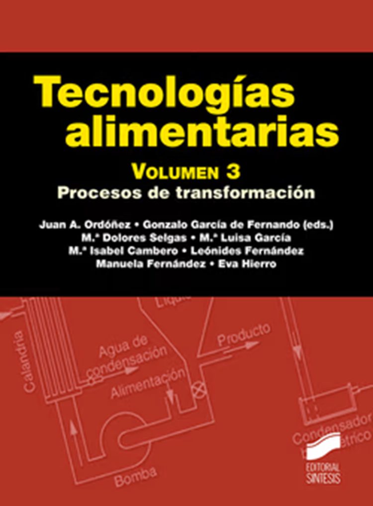 Tecnologías alimentarias. Volumen 3
