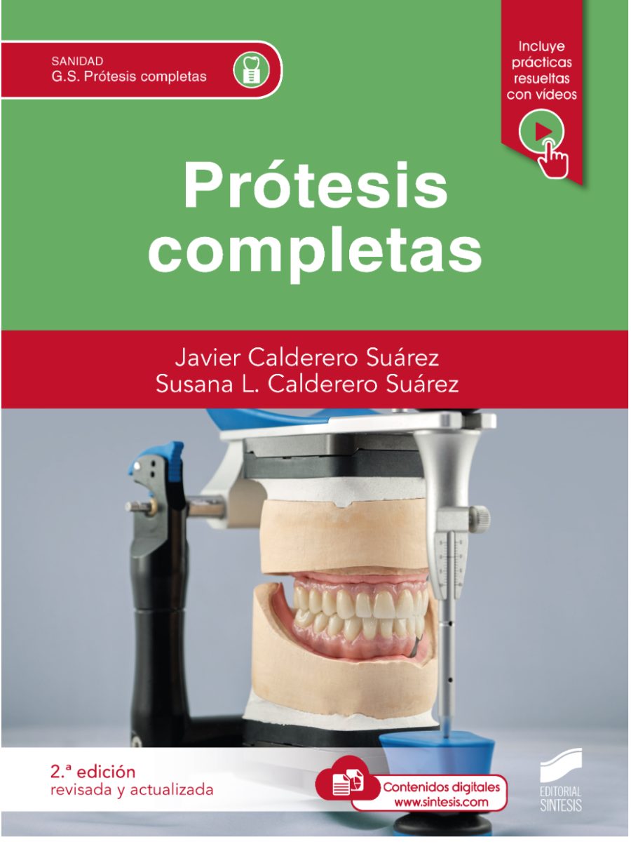 Prótesis completas (2.ª edición revisada y actualizada)