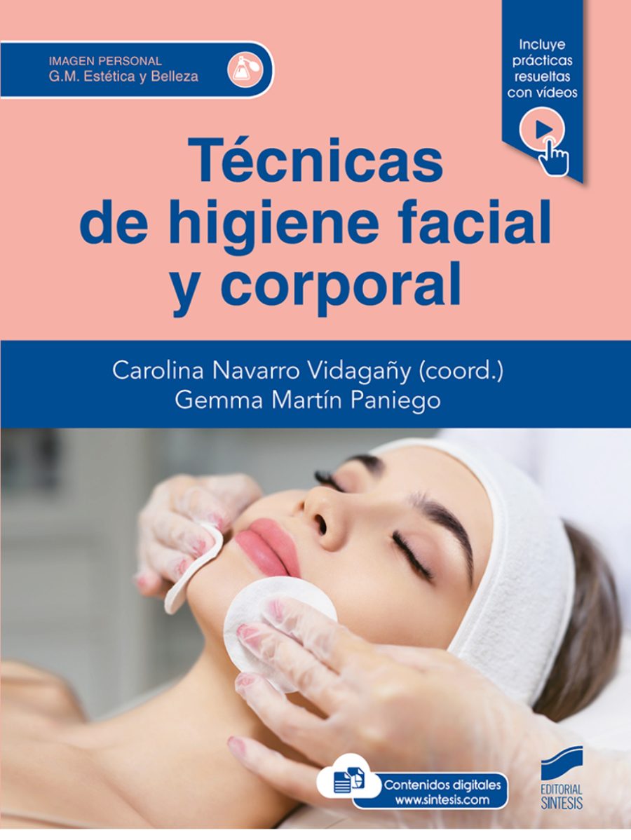 Técnicas de higiene facial y corporal