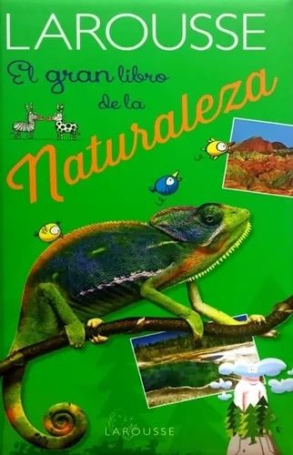 El gran libro de la naturaleza Larousse