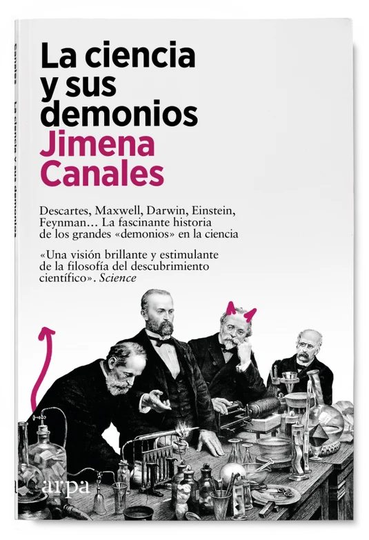La ciencia y sus demonios  Editorial arpa
