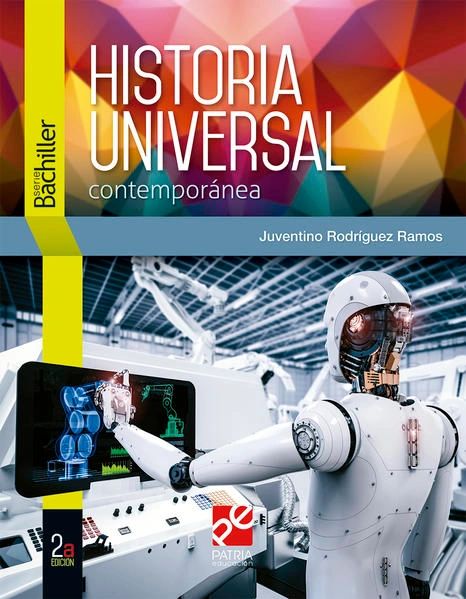 historia universal contemporanea / 2 ed. Patria