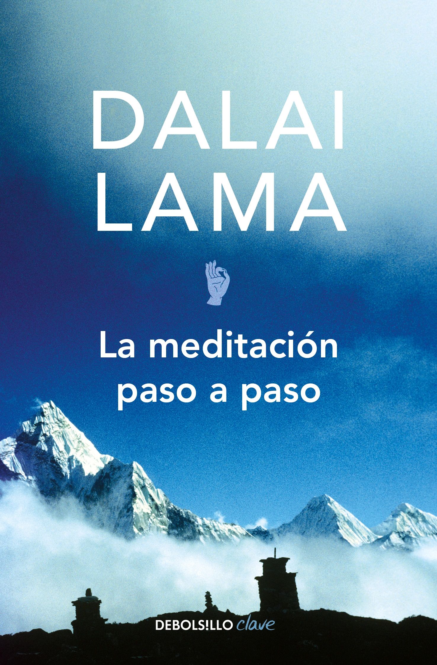 La Meditacion paso a paso Dalai Lama Debolsillo