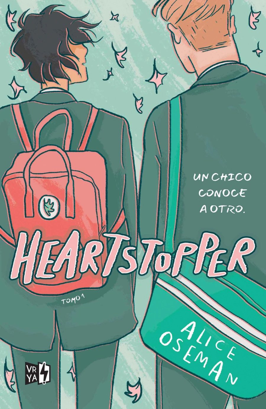Heartstopper Tomo 1 Alice Oseman VR Editoras