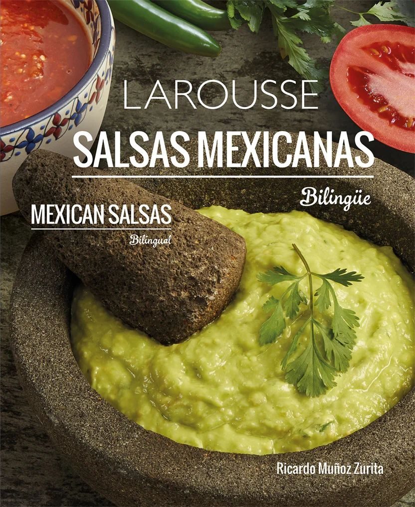 Salsas Mexicanas Bilingüe Larousse