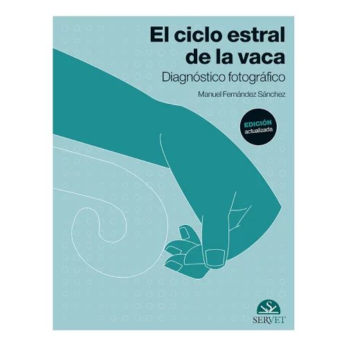 El Ciclo Estral de la Vaca Editorial Servet