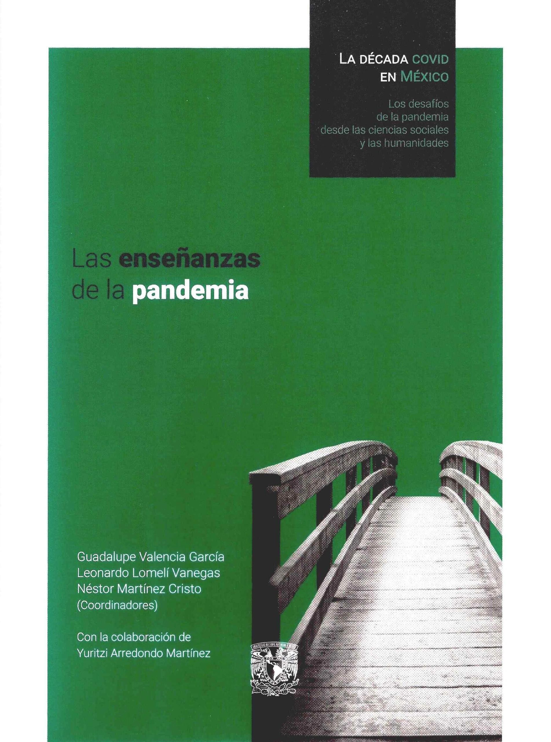 Las enseñanzas de la pandemia UNAM