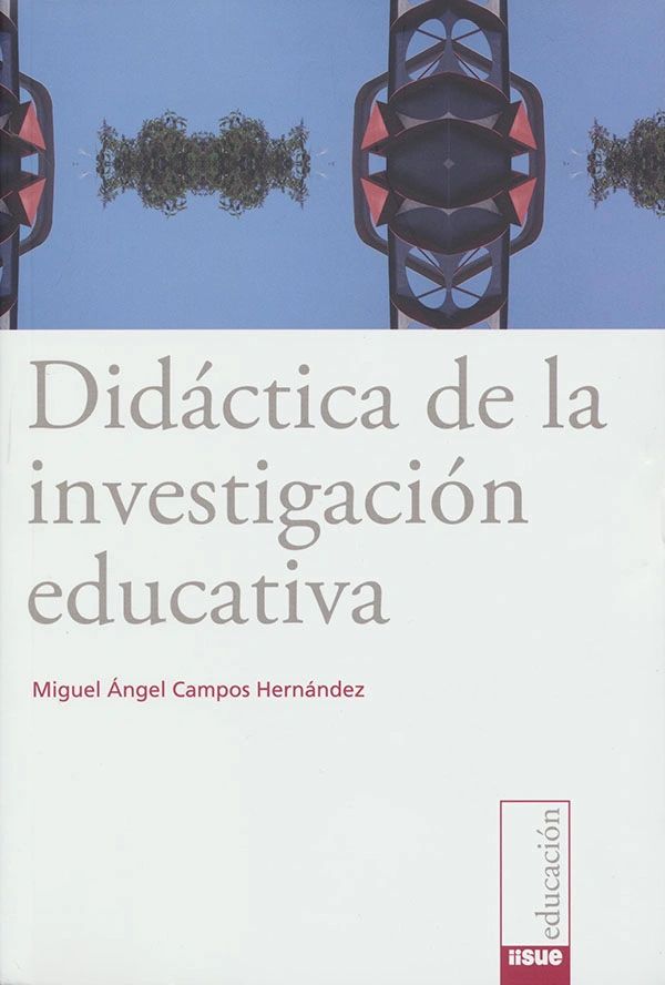 Didáctica de la investigación educativa UNAM