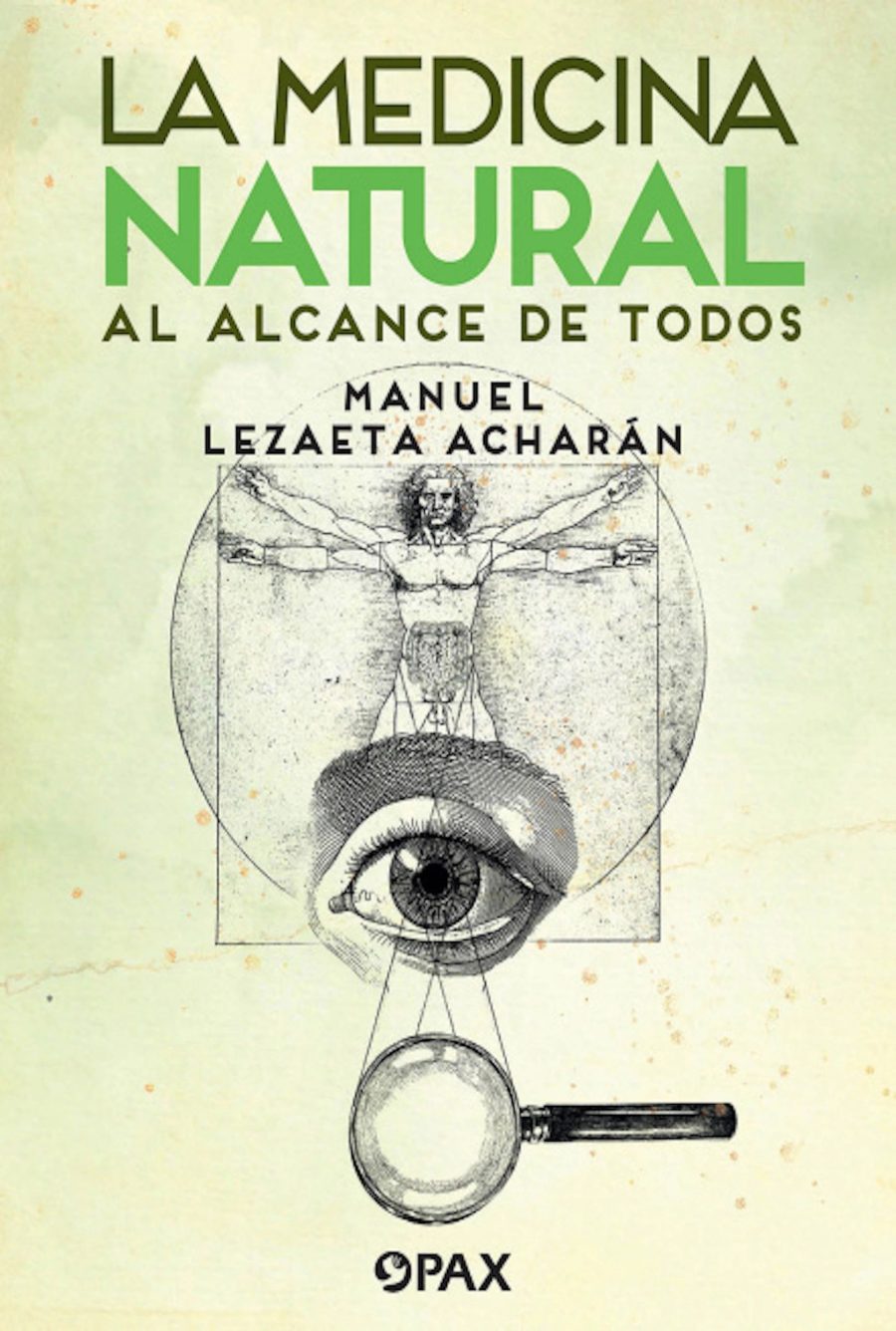 La medicina natural al alcance de todos Pax