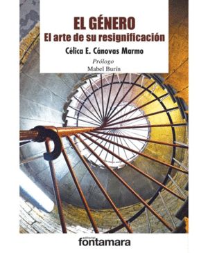 El Genero el arte de su Resignificacion - Fontamara