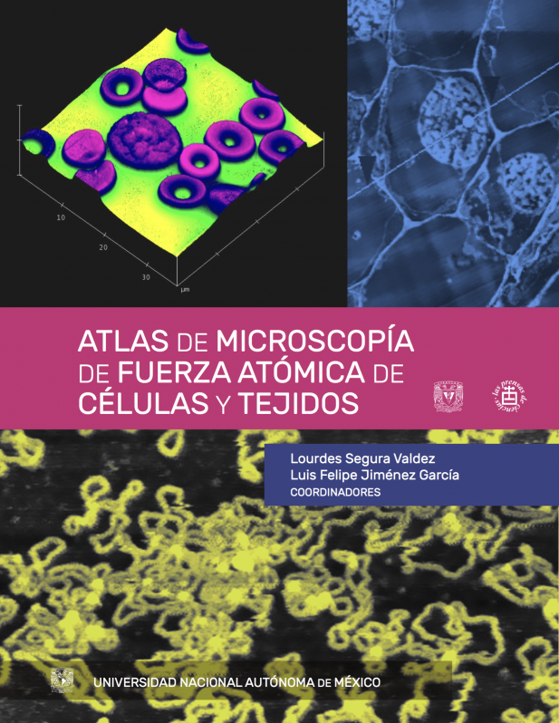 Atlas de microscopía de fuerza atómica de células y tejidos / UNAM