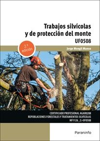 Trabajos silvícolas y de protección del monte  Editorial Paraninfo