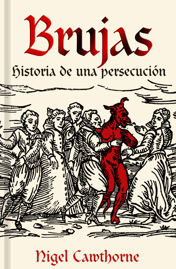 Brujas Historia de una persecución