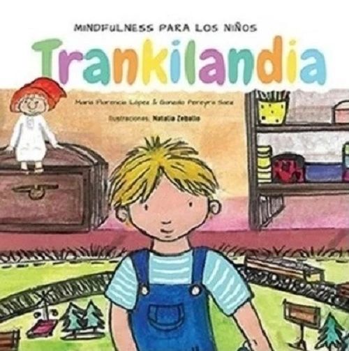 Trankilandia Mindfulness para los Niños AKADIA